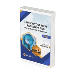 "How to Run Your First Facebook Ad: A Beginner’s Guide"